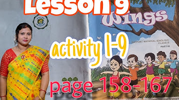 Wings...Class 3...Part 3.. Lesson 9...page 158 to 167....All activity solved... #esho_amra_shikhi