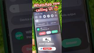 New Whatsapp Calling Ui
