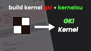 implementasi kernelsu ke kernel gki + test kernel