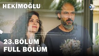 Hekimoğlu 23. Bölüm | FULL BÖLÜM