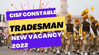 Cisf Constabletradesman Recruitment 2022cisf Tradesman Recruitment 2022