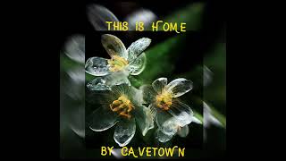 This is home- by cavetown sped up