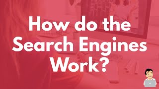 How Do The Search Engines Work? Simple explanation on how Search Engines work Profile