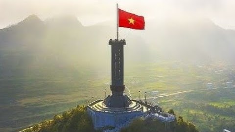 THIÊNG LIÊNG LỄ CHÀO CỜ TẠI CỘT CỜ LŨNG CÚ - TỈNH TUYÊN QUANG MỚI