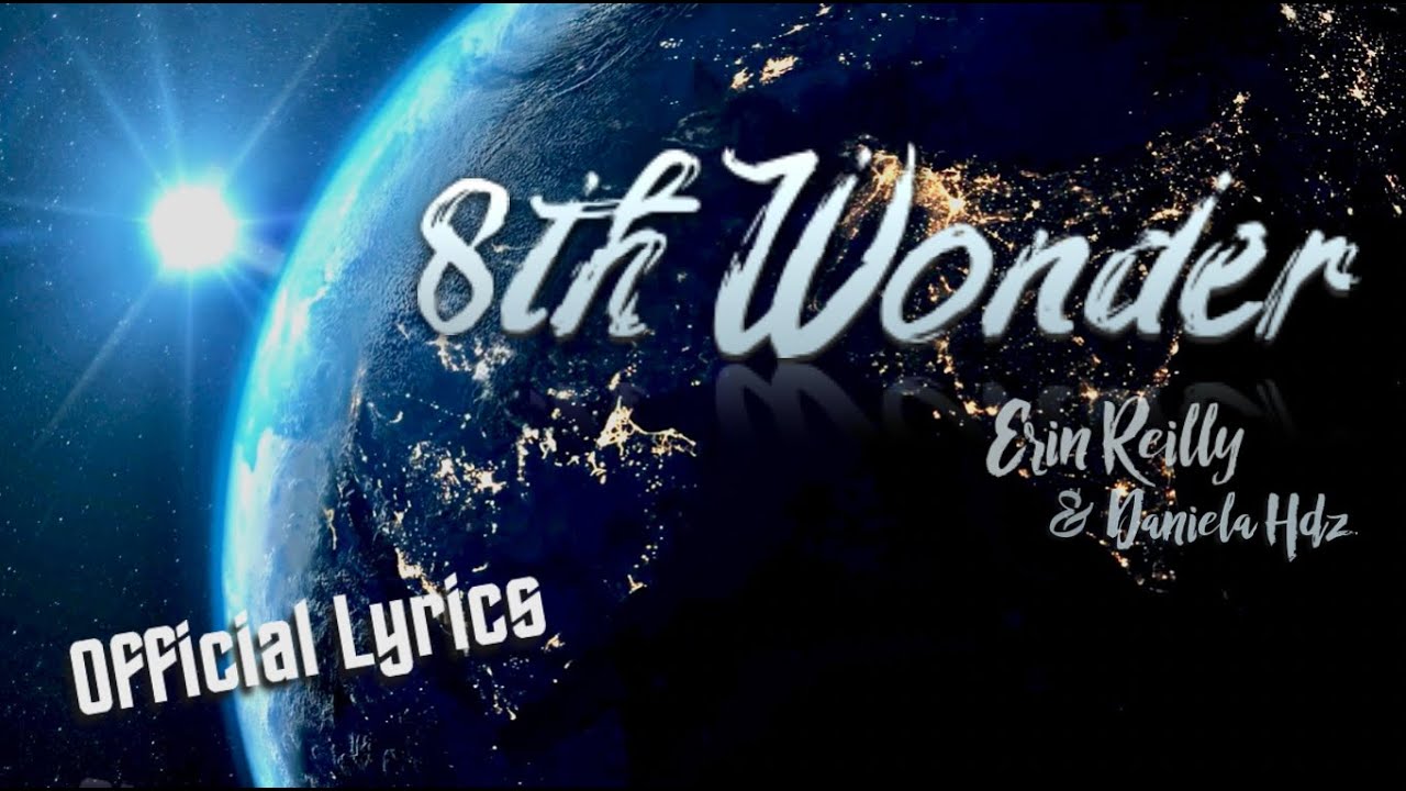 8th Wonder (Official Lyric Video)