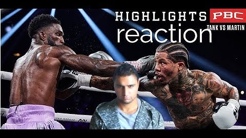 Tank vs. Martin HIGHLIGHTS: June 15, 2024 | PBC on Prime Video reaction