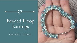 Beaded Hoop Earrings | Ladder Stitch Beading Tutorial