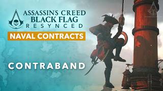 Assassins Creed Black Flag Resynced - Contraband [Naval Contract]