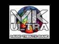 MK ULTRA (Mk Ultra - Muse Tribute Band)