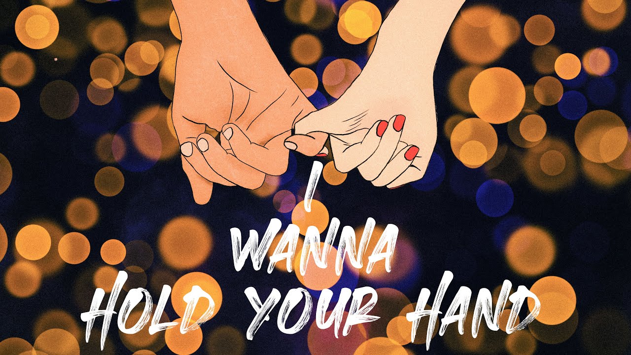 I Wanna Hold Your Hand