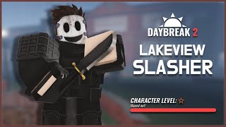 Slasher Throws on Lakeview Are Fun - Gameplay | Daybreak 2