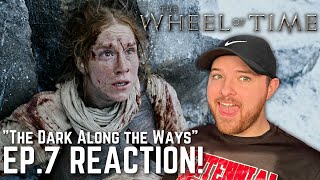 The Wheel Of Time Episode 7 Reaction! - 