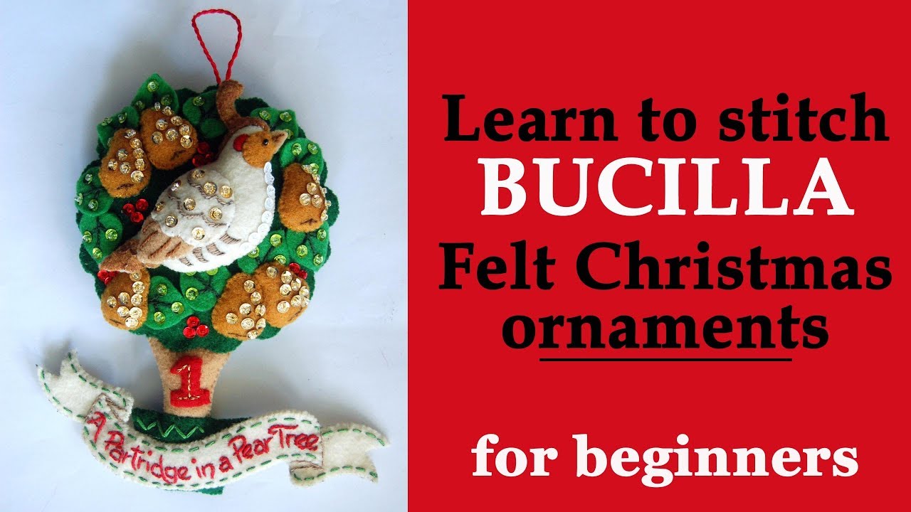 Learn how to stitch Bucilla felt applique Christmas ornaments / DIY