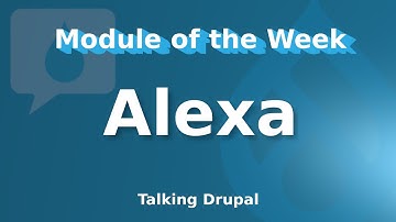 Drupal Module: Alexa