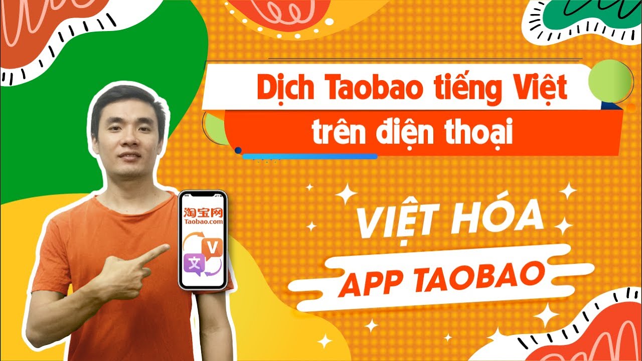 Dịch Taobao Tiếng Việt Trên Điện Thoại | Việt Hóa Tiếng Trung Sang Tiếng  Việt Trên App Taobao - Youtube