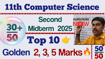 11th Computer Science |Top 10 Golden 👉2,3,5 marks 💥|30+/50|2nd Midterm 2025|sky physics