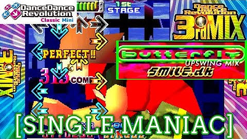 【DDR 3rd】 butterfly (UPSWING MIX) / smile .dk [SINGLE MANIAC(SSR)] [Classic Mini]