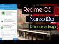 realme c3/narzo 10a root and twrp install easy way/Complete Guide/2021/