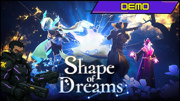 Shape of Dreams - Demo Tutorial
