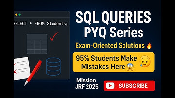 SQL Queries PYQ | Most Repeated Questions in DBMS |Exam-Oriented Solutions for UGC NET & JRF(Part-2)