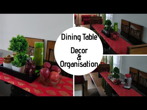 Dining Table Decor And Organisation, Dining Table Decor Ideas For Home