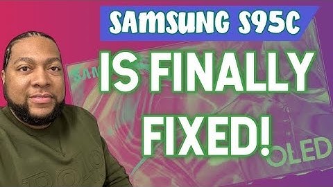 77" Samsung S95C Finally Has HDMI Blackout Fix *I Hope*