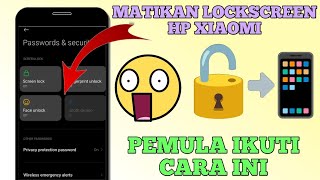 Cara Menonaktifkan Kunci Layar di Hp Xiaomi 12 Lite