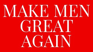 Make Men Great Again
There are two fundamental things missing from modern men. In order for us to return to a place of respectability, we must fortify two things...
Join this channel to get access to perks:
https://www.youtube.com/channel/UCs1cNSdKqIZTSlPli_Tj6CQ/join Make Men Great Again