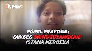 EKSKLUSIF Wawancara Farel Prayoga, Ojo Dibandengke Sukses Goyangkan Istana #iNewsSore 17/08