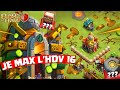 Je max l.v 16 sur clash of clans 