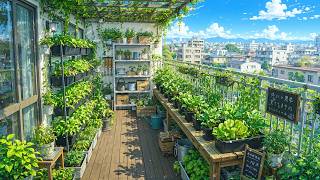 Morning Tea In A Rooftop Garden 🍵 Spring Lofi For Calm, Focus & Slow Mornings 🌿 Chill Morning Lofi