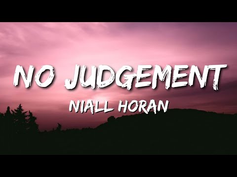 Niall Horan - No Judgement (Lyrics)