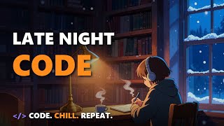 Late Night Code — Lofi for Coding & Deep Focus