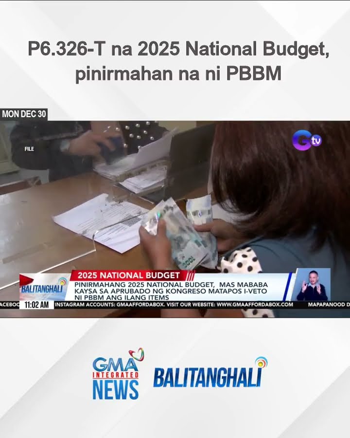 P6.326-T na 2025 National Budget, pinirmahan na ni PBBM | Balitanghali