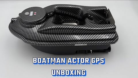 Boatman Actor MK4i V2 GPS Bait Boat Unboxing & User Guide