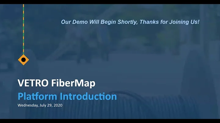 VETRO FiberMap Full Product Demo - 29 July 2020