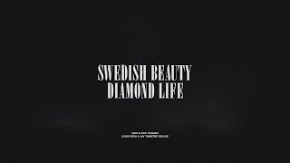Swedish Beauty Diamond Life