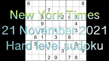 Sudoku solution – New York Times sudoku 21 November 2021 Hard level