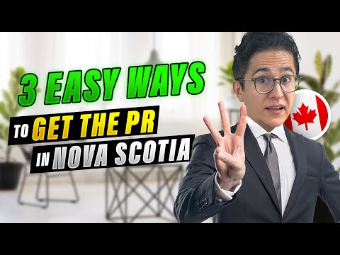 Nova Scotia PNP TOP 3 PROGRAMS – EASY CANADA PR - Canada Immigration