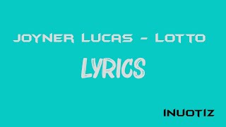 Joyner Lucas - Lotto (ADHD) Lyrics