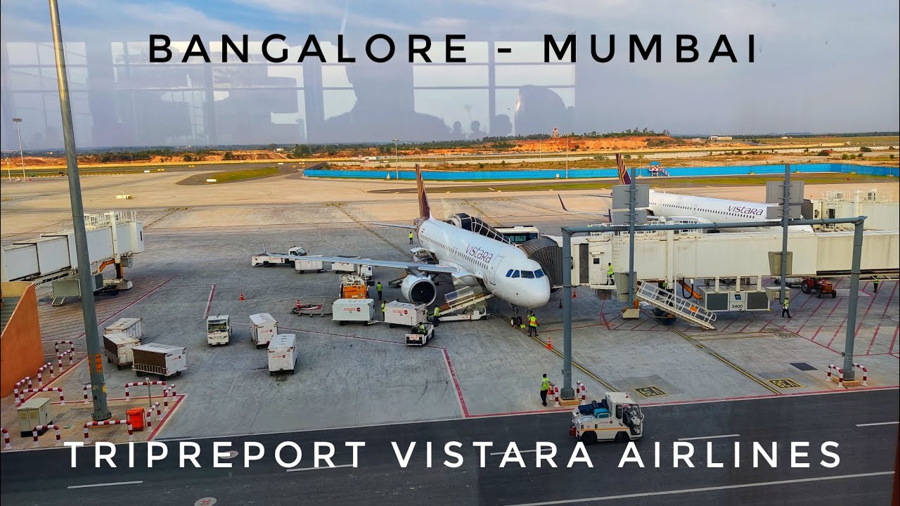 TRIPREPORT Vistara Airlines Airbus A320 Neo Bangalore to Mumbai
