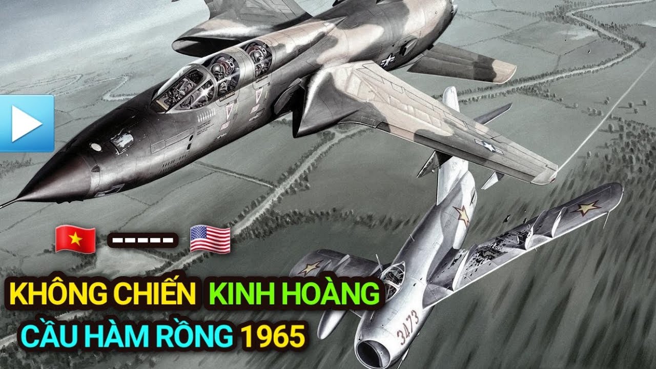 cau ham rong da nang Update New Không chiến kinh hoàng Cầu Hàm Rồng 1965