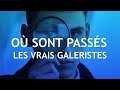 OÙ SONT PASSÉS LES VRAIS GALERISTES ?