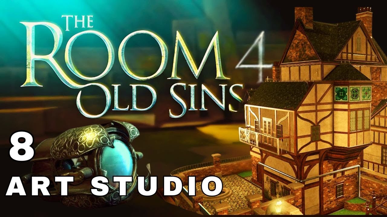 The Room 4 Old Sins Gameplay Chapter 8 Art Studio Android / iOS / PC