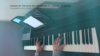 Video thumbnail of "Legend of the Blue Sea OST- Sound of Ocean Piano Cover"