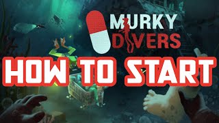 HOW TO START A GAME IN MURKY DIVERS | TUTORIAL