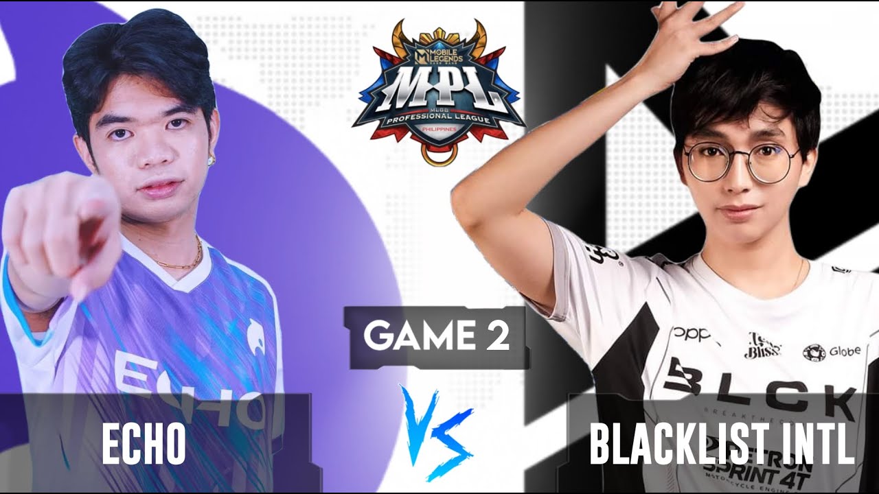 RAFAELA SET NI YAWI!!! | ECHO VS BLACKLIST GAME 2 | MPL-PH S10 Week 3 Day 3