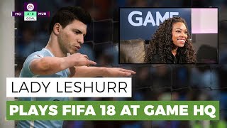 Lady Leshurr Plays FIFA 18 at GAME HQ
