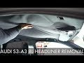Audi S3 A3 8L Old Roof HEADLINER Removal