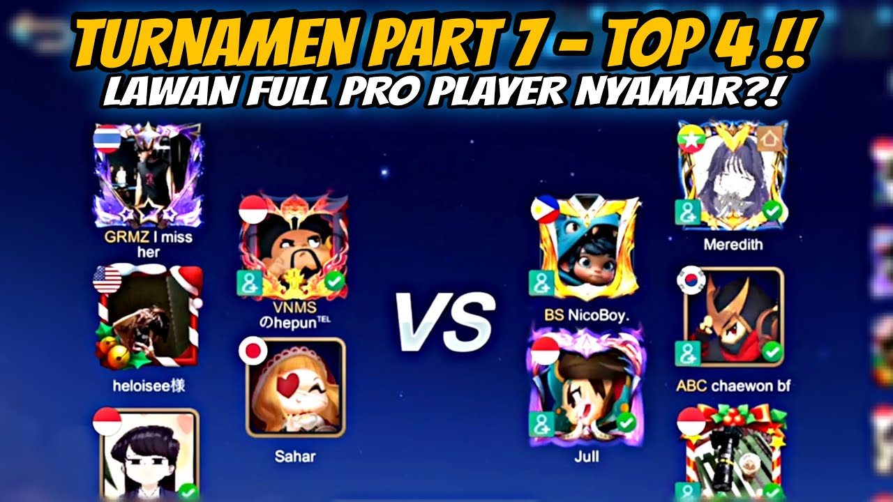 Akhirnya Sampe Semi Final !! Ketemu Full Pro Player Yang Lagi Nyamar ?! Turnamen Part 7 - Top 4